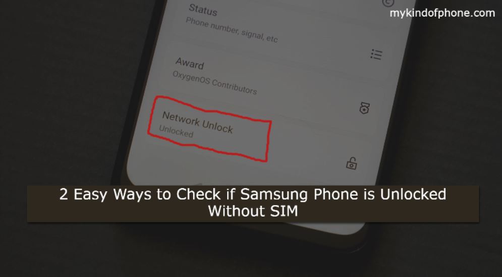 how to check if samsung phone is unlocked without sim