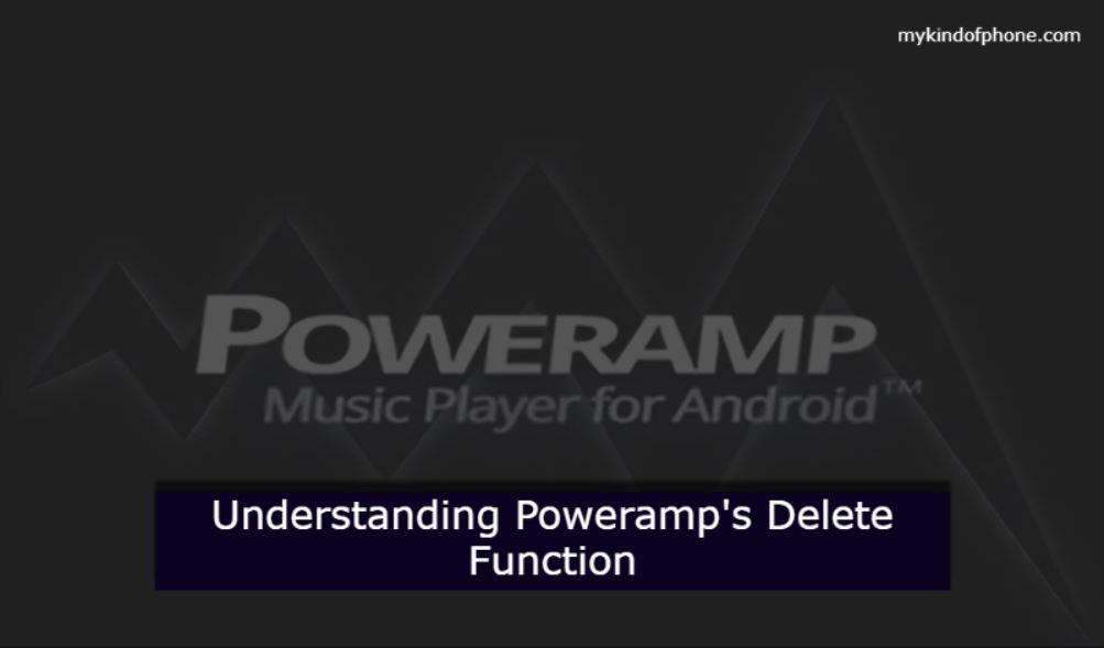 how to permanently delete songs from phone using poweramp 2024